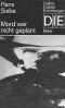 [DIE - Reihe 118] • Mord war nicht geplant